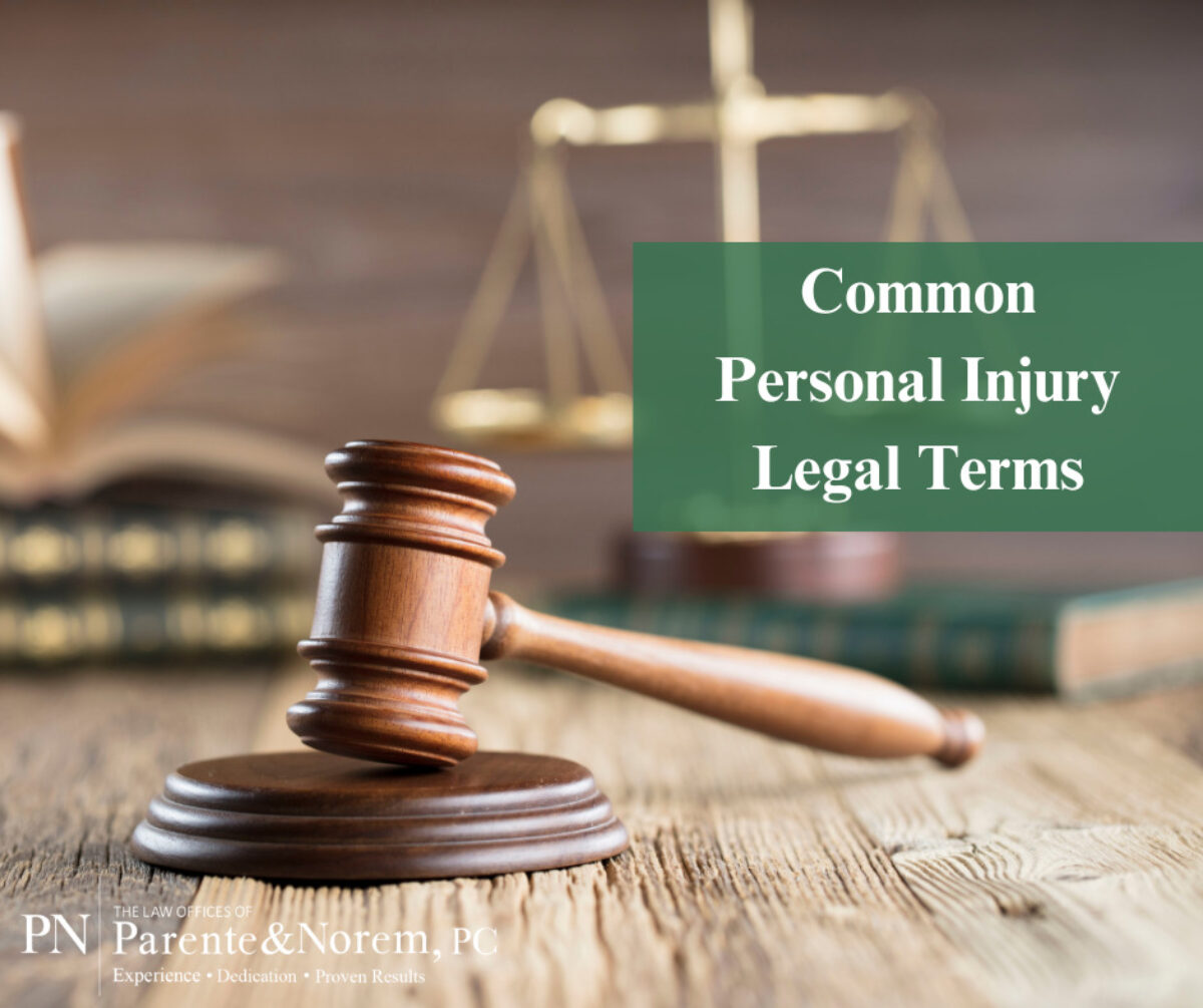 P&N BLOG | Common Personal Injury Legal Terms